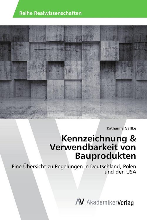 Produktbild: Kennzeichnung & Verwendbarkeit von Bauprodukten