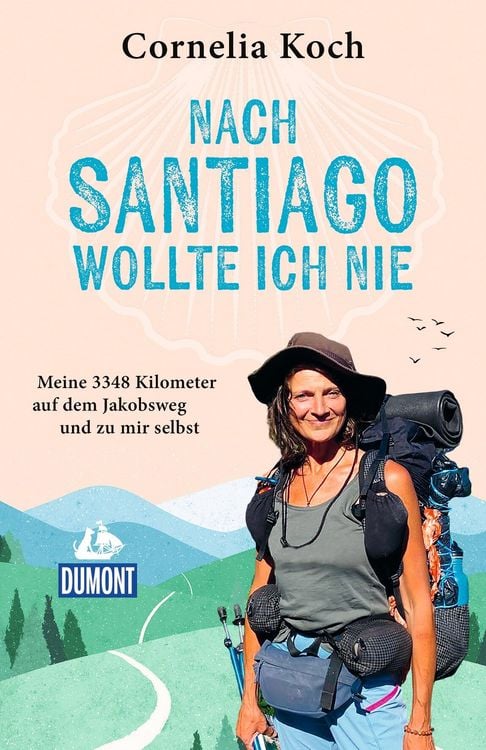 Produktbild: Nach Santiago wollte ich nie