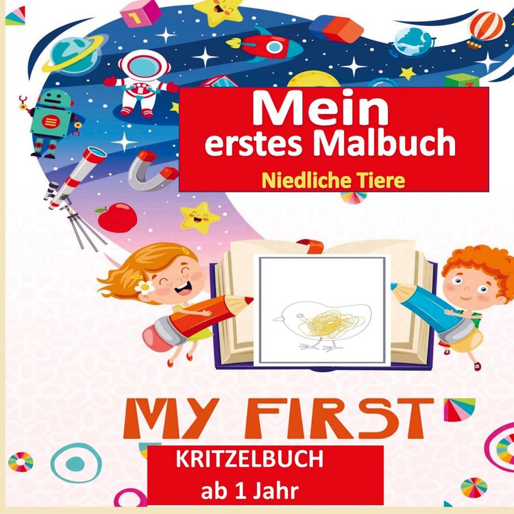 Produktbild: Kritzelbuch ab 1 Jahr :Mein erstes Malbuch Kleinkinder: Erstaunlich und Spa&szlig; Malbuch mit Tieren : Alter 1-3: Einfache Tiere zum Ausmalen und zu lernen
