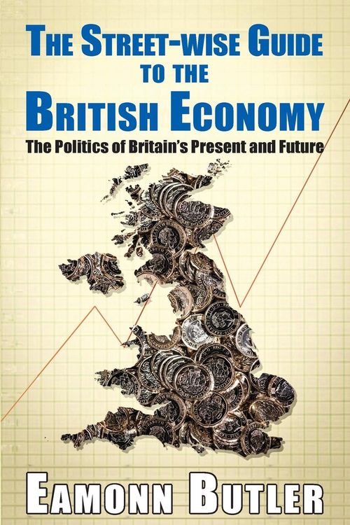 Produktbild: The Streetwise Guide To The British Economy