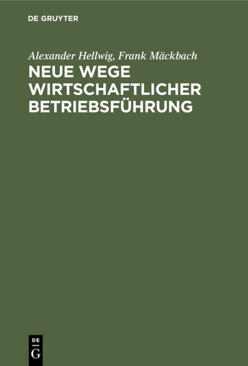 Produktbild: Neue Wege wirtschaftlicher Betriebsf&uuml;hrung