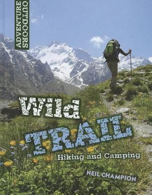 Produktbild: Wild Trail: Hiking and Camping