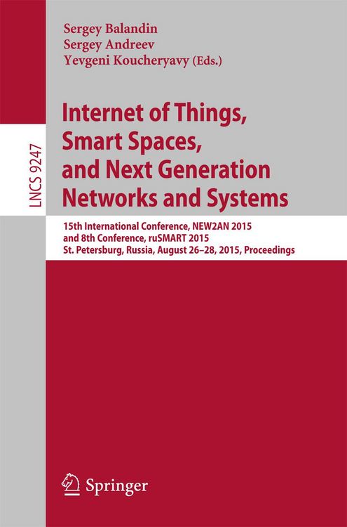 Produktbild: Internet of Things, Smart Spaces, and Next Generation Networks and Systems