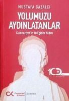 Produktbild: Yolumuzu Aydinlatanlar;Cumhuriyetin 10 Egitim Yildizi