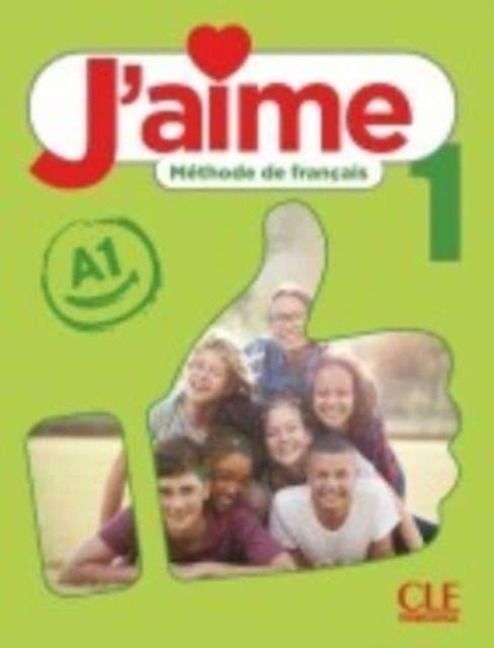Produktbild: J'aime 1: Niveau A1 - Livre de l'eleve