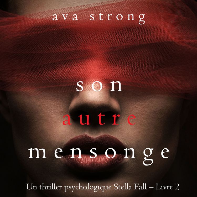 Produktbild: Son autre mensonge (Un thriller psychologique Stella Fall &ndash; Livre 2)