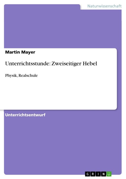 Produktbild: Unterrichtsstunde: Zweiseitiger Hebel