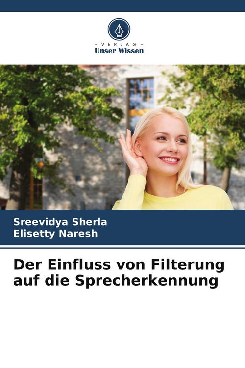 Produktbild: Der Einfluss von Filterung auf die Sprecherkennung