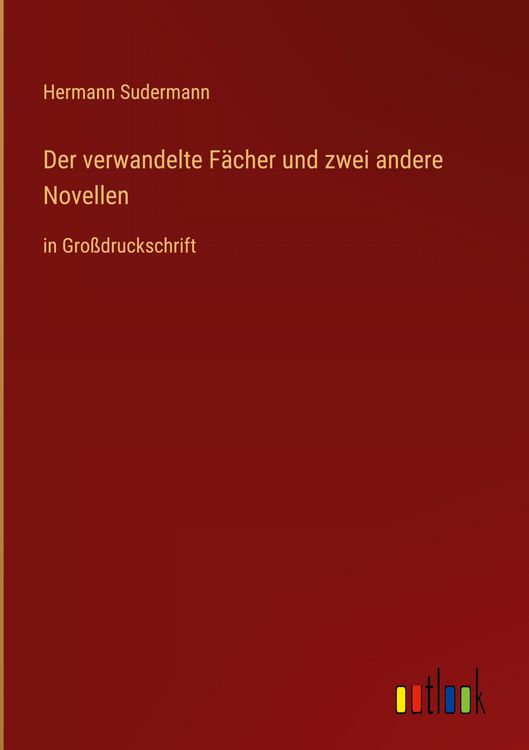 Produktbild: Der verwandelte F&auml;cher und zwei andere Novellen