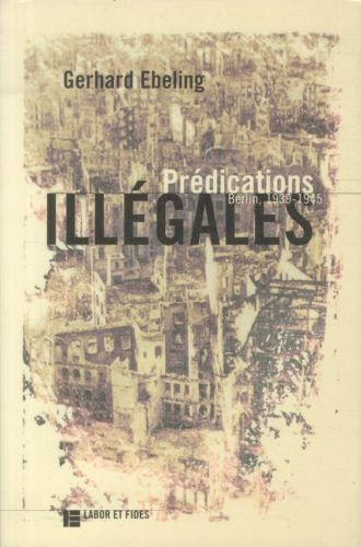 Produktbild: Pr&eacute;dications ill&eacute;gales: Berlin, 1939-1945