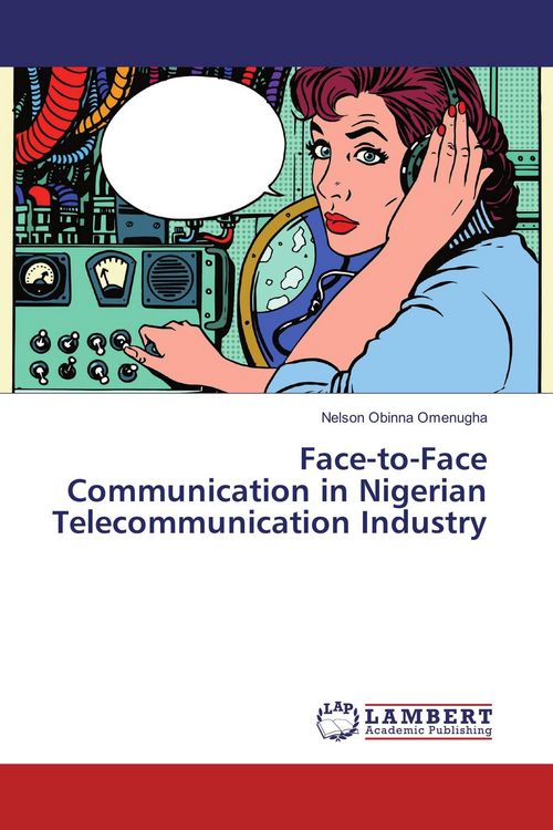Produktbild: Face-to-Face Communication in Nigerian Telecommunication Industry