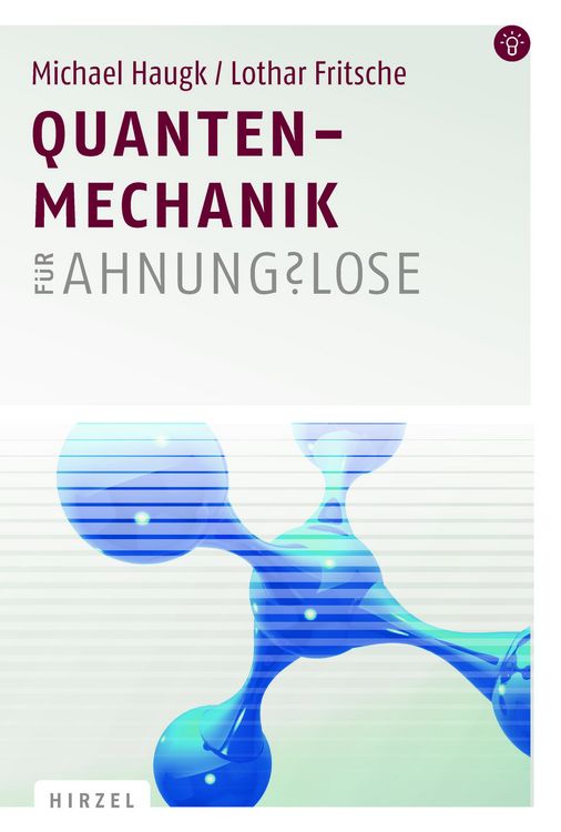 Produktbild: Quantenmechanik f&uuml;r Ahnungslose