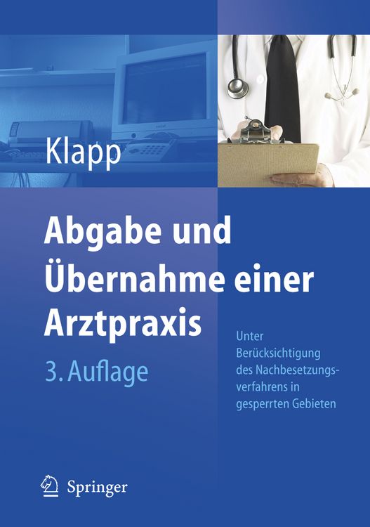 Produktbild: Abgabe und &Uuml;bernahme einer Arztpraxis