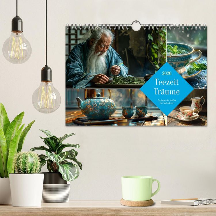 Produktbild: Teezeit Tr&auml;ume (Wandkalender 2026 DIN A4 quer), CALVENDO Monatskalender
