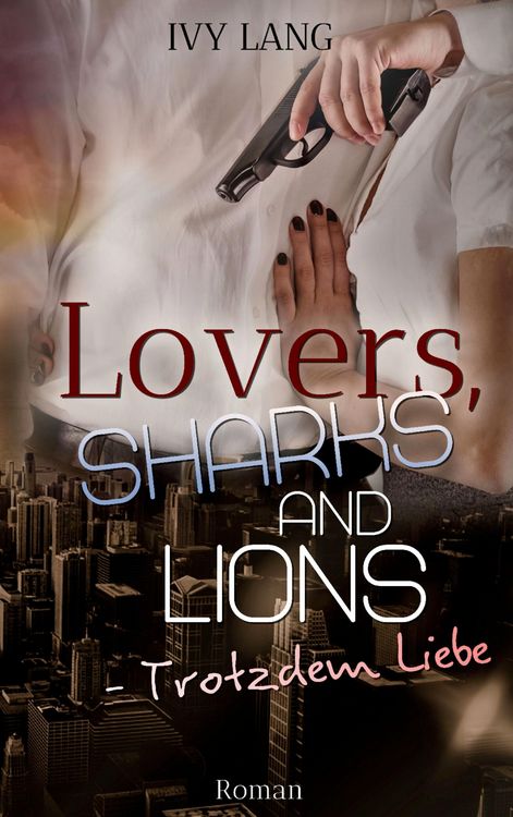 Produktbild: Lovers, Sharks And Lions