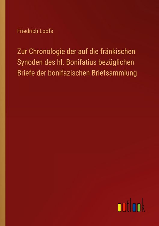 Produktbild: Zur Chronologie der auf die fr&auml;nkischen Synoden des hl. Bonifatius bez&uuml;glichen Briefe der bonifazischen Briefsammlung