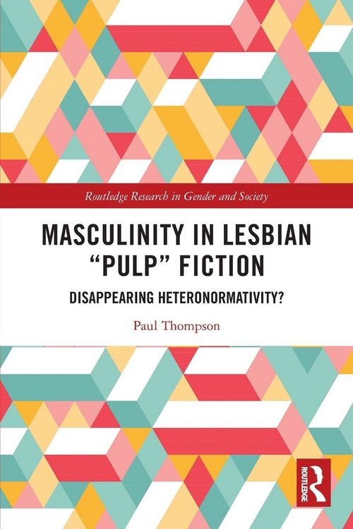 Produktbild: Masculinity in Lesbian "Pulp" Fiction
