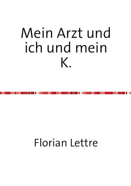 Produktbild: Mein Arzt und ich und mein K.