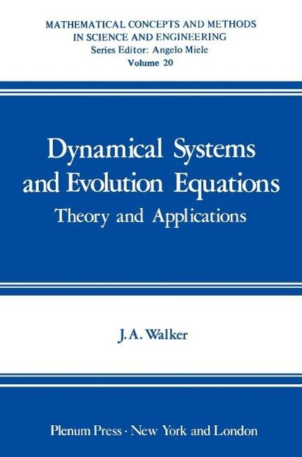 Bild vom Artikel Dynamical Systems and Evolution Equations vom Autor John A. Walker