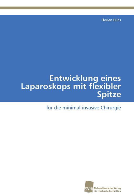 Produktbild: Entwicklung eines Laparoskops mit flexibler Spitze