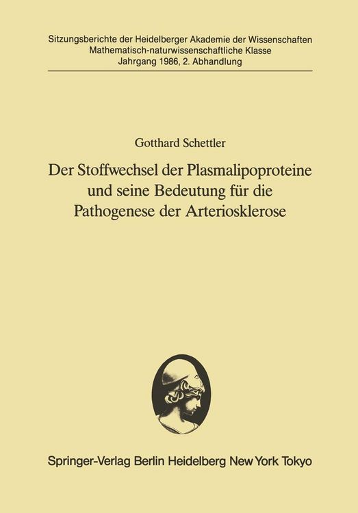 Produktbild: Der Stoffwechsel der Plasmalipoproteine und seine Bedeutung f&uuml;r die Pathogenese der Arteriosklerose