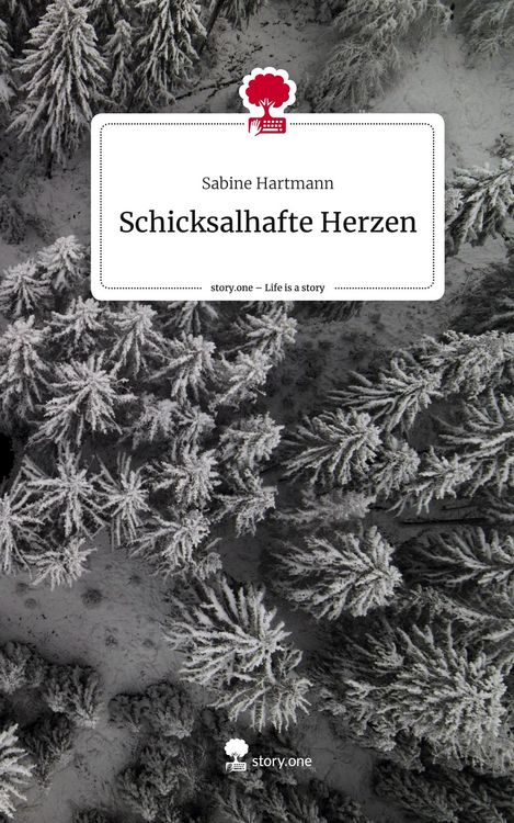 Produktbild: Schicksalhafte Herzen. Life is a Story - story.one
