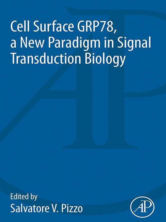 Produktbild: Cell Surface GRP78, a New Paradigm in Signal Transduction Biology
