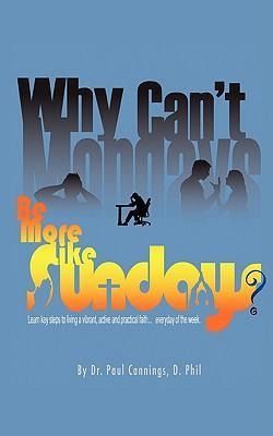 Produktbild: Why Can't Mondays Be More Like Sundays