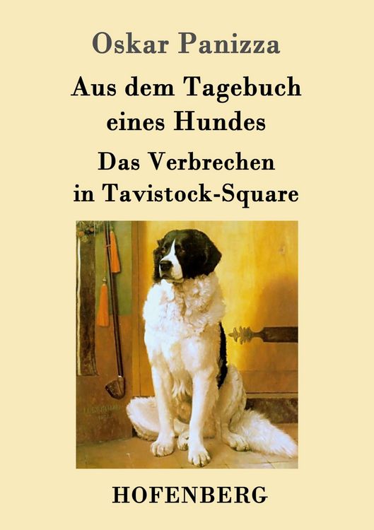 Produktbild: Aus dem Tagebuch eines Hundes / Das Verbrechen in Tavistock-Square