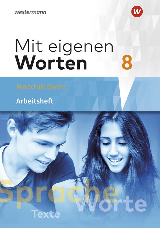 Produktbild: Mit eigenen Worten - Sprachbuch f&uuml;r bayerische Realschulen Ausgabe 2016
