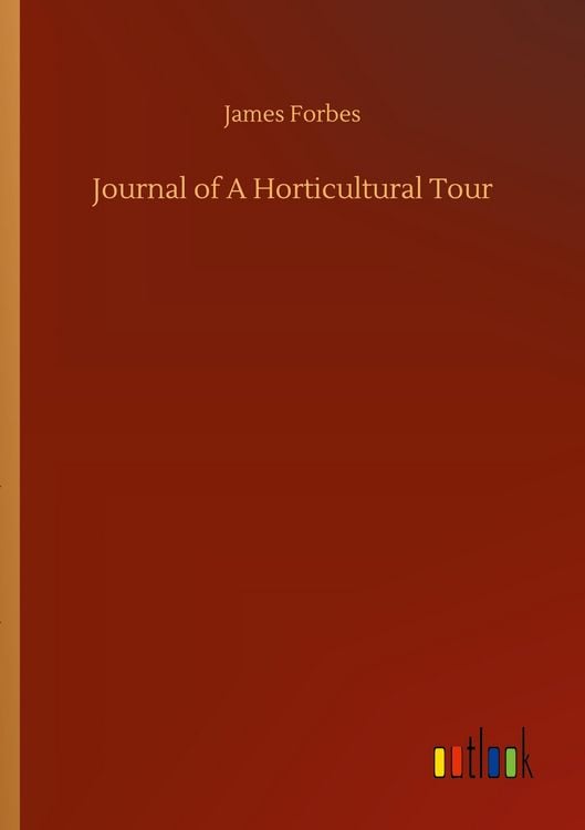 Produktbild: Journal of A Horticultural Tour
