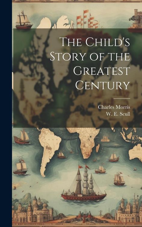 Produktbild: The Child's Story of the Greatest Century