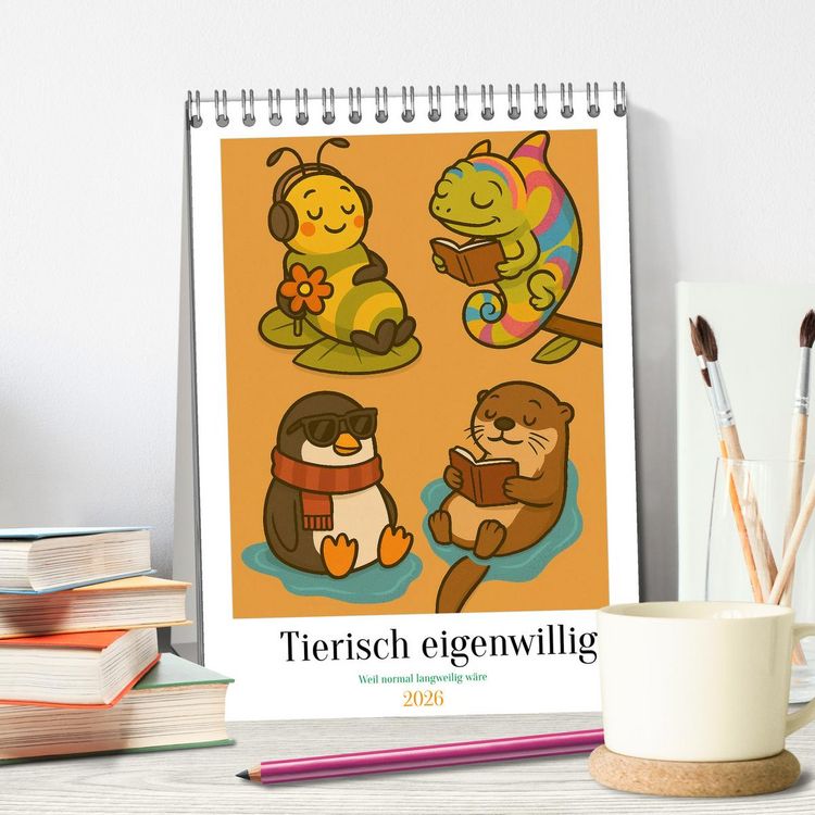 Produktbild: Tierisch eigenwillig - Weil normal langweilig w&auml;re (Tischkalender 2026 DIN A5 hoch), CALVENDO Monatskalender