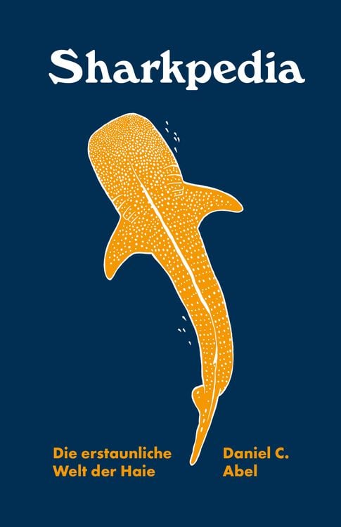 Produktbild: Sharkpedia - Die erstaunliche Welt der Haie