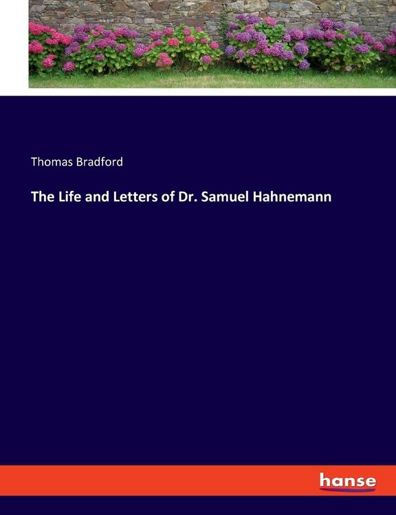 Produktbild: The Life and Letters of Dr. Samuel Hahnemann