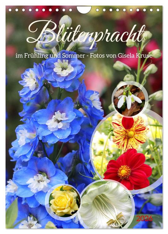 Produktbild: Bl&uuml;tenpracht im Fr&uuml;hling und Sommer (Wandkalender 2026 DIN A4 hoch), CALVENDO Monatskalender