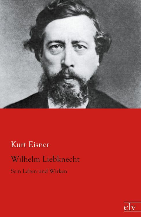 Produktbild: Wilhelm Liebknecht