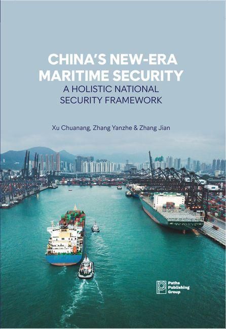 Produktbild: China's New-Era Maritime Security: A Holistic National Security Framework