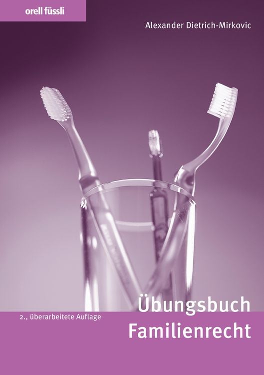 Bild vom Artikel Übungsbuch Familienrecht vom Autor Alexander Dietrich-Mirkovic