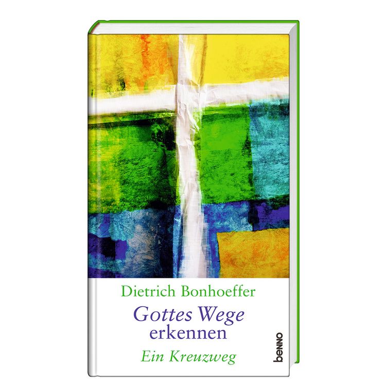 Produktbild: Dietrich Bonhoeffer &ndash; Gottes Wege erkennen