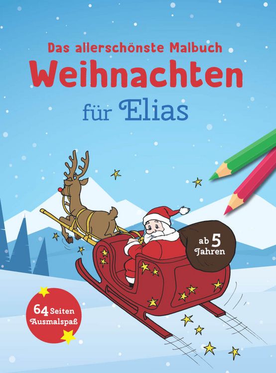 Produktbild: Das allersch&ouml;nste Malbuch Weihnachten f&uuml;r Elias