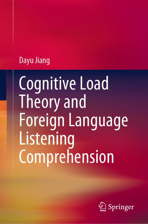Produktbild: Cognitive Load Theory and Foreign Language Listening Comprehension