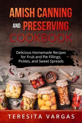 Produktbild: Amish Canning and Preserving COOKBOOK