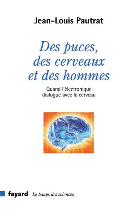Produktbild: Des puces, des cerveaux et des hommes