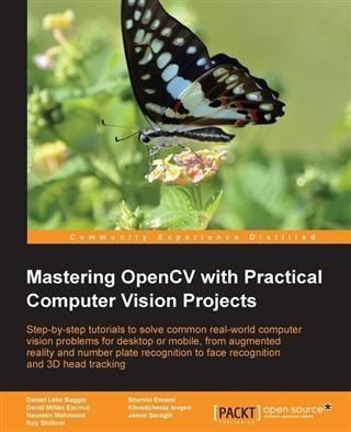Produktbild: Mastering OpenCV with Practical Computer Vision Projects
