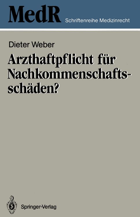 Produktbild: Arzthaftpflicht f&uuml;r Nachkommenschaftssch&auml;den?