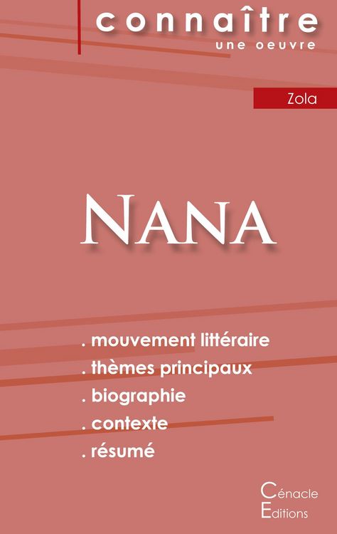 Produktbild: Fiche de lecture Nana (Analyse litt&eacute;raire de r&eacute;f&eacute;rence et r&eacute;sum&eacute; complet)