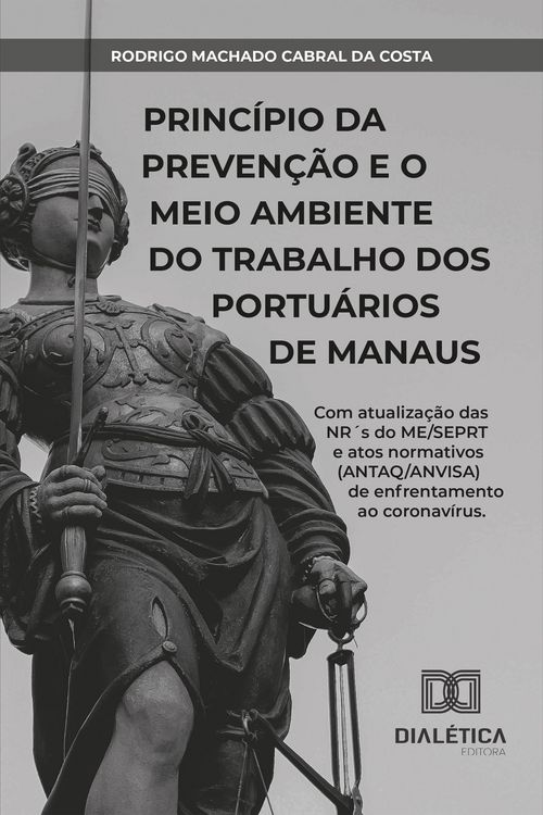 Produktbild: Princ&iacute;pio da preven&ccedil;&atilde;o e o meio ambiente do trabalho dos portu&aacute;rios de Manaus