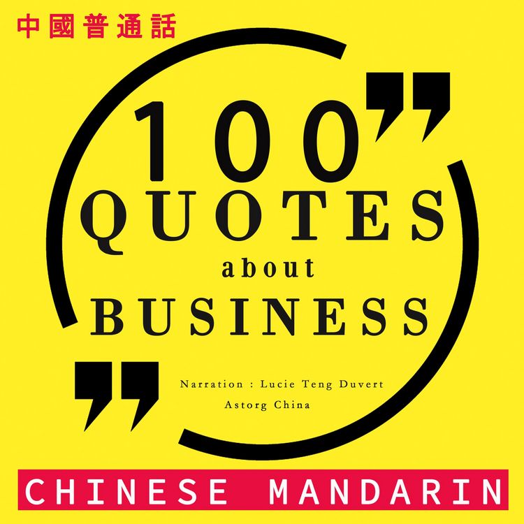Produktbild: 100 quotes about business in chinese mandarin