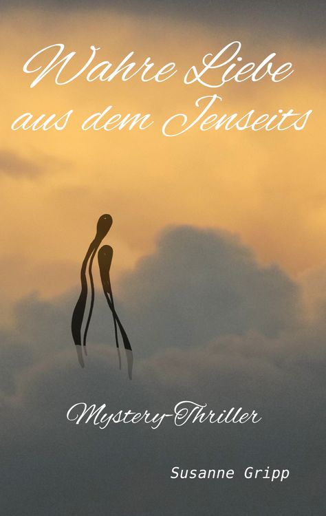 Produktbild: Wahre Liebe aus dem Jenseits